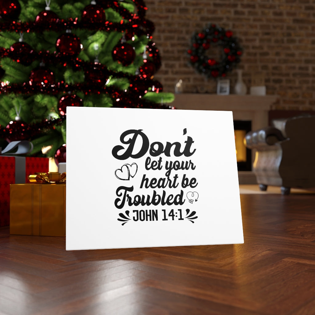 Scripture Walls Don't Let Your Heart Be Troubled John 14:1 Bible Verse Canvas Christian Wall Art Ready to Hang Unframed-Express Your Love Gifts