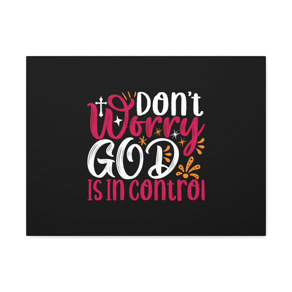 Scripture Walls Don't Worry God Is In Control Proverbs 19:21 Christian Wall Art Bible Verse Print Ready to Hang Unframed-Express Your Love Gifts