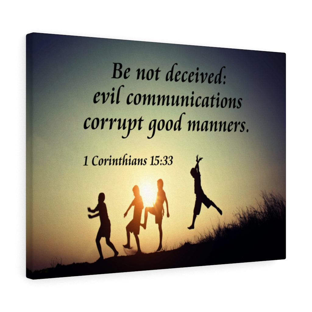 Scripture Walls DonÃ¢ÂÂt Be Deceived 1 Corinthians 15:33 Bible Verse Canvas Christian Wall Art Ready to Hang Unframed-Express Your Love Gifts