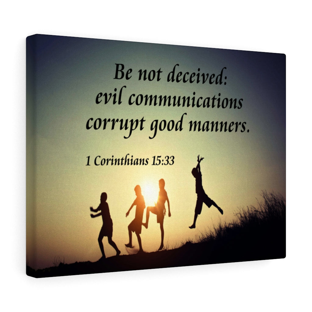 Scripture Walls DonÃ¢ÂÂt Be Deceived 1 Corinthians 15:33 Bible Verse Canvas Christian Wall Art Ready to Hang Unframed-Express Your Love Gifts