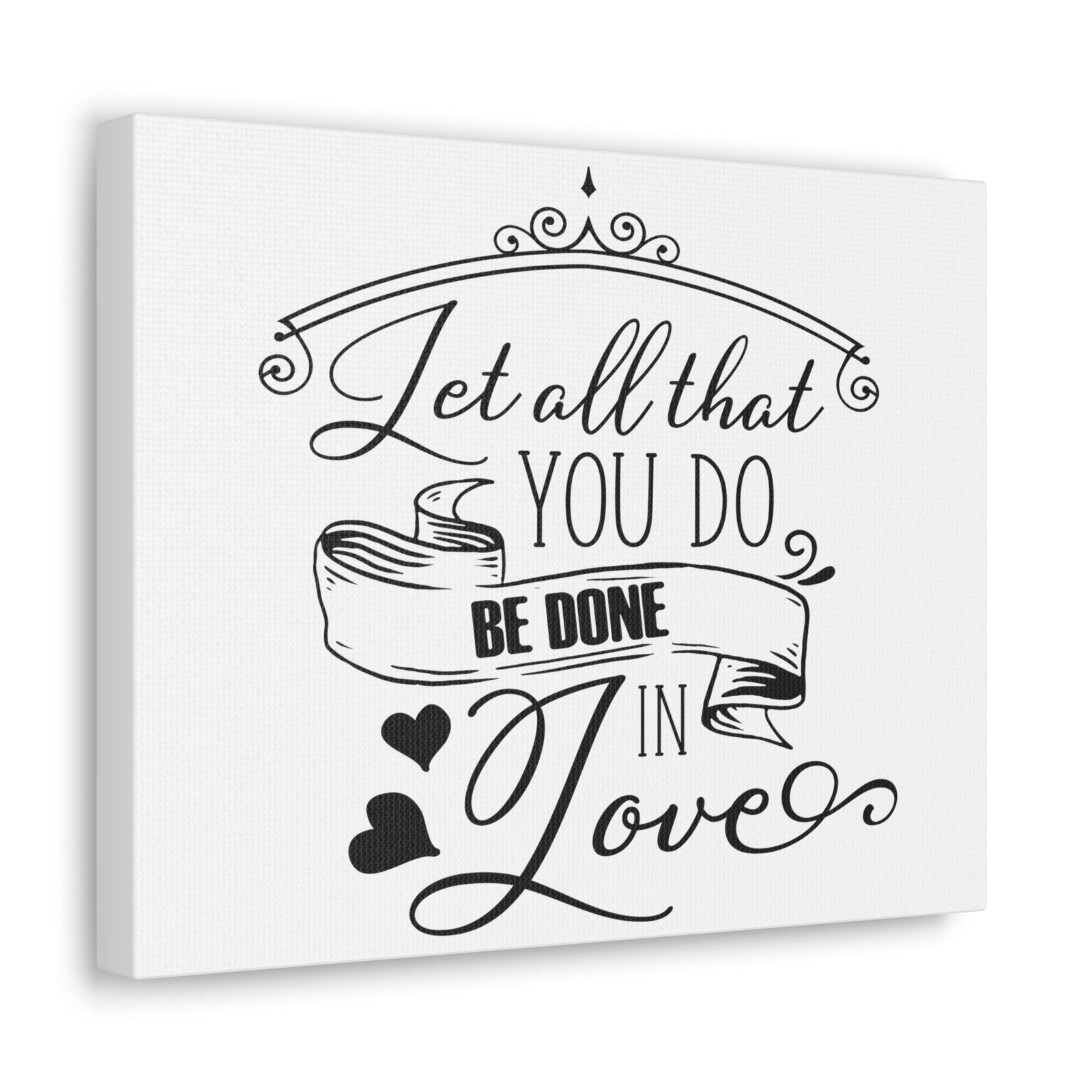 Scripture Walls Done In Love 1 Corinthians 16:14 Christian Wall Art Print Ready to Hang Unframed-Express Your Love Gifts