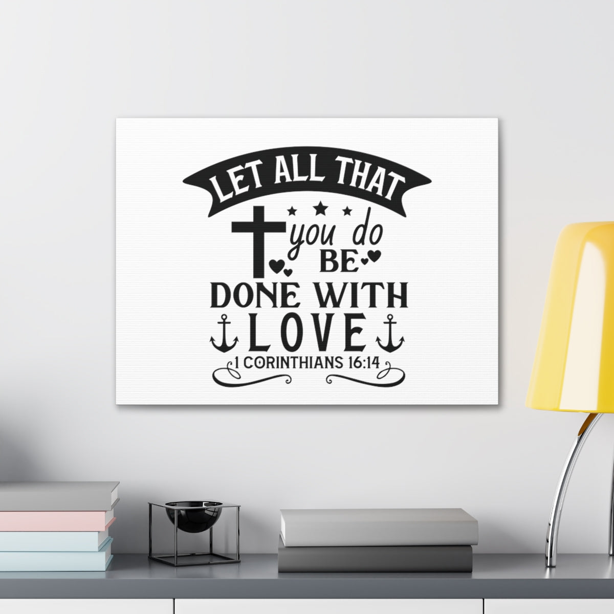 Scripture Walls Done With Love Corinthians 16:14 Swish Bible Verse Canvas Christian Wall Art Ready to Hang Unframed-Express Your Love Gifts