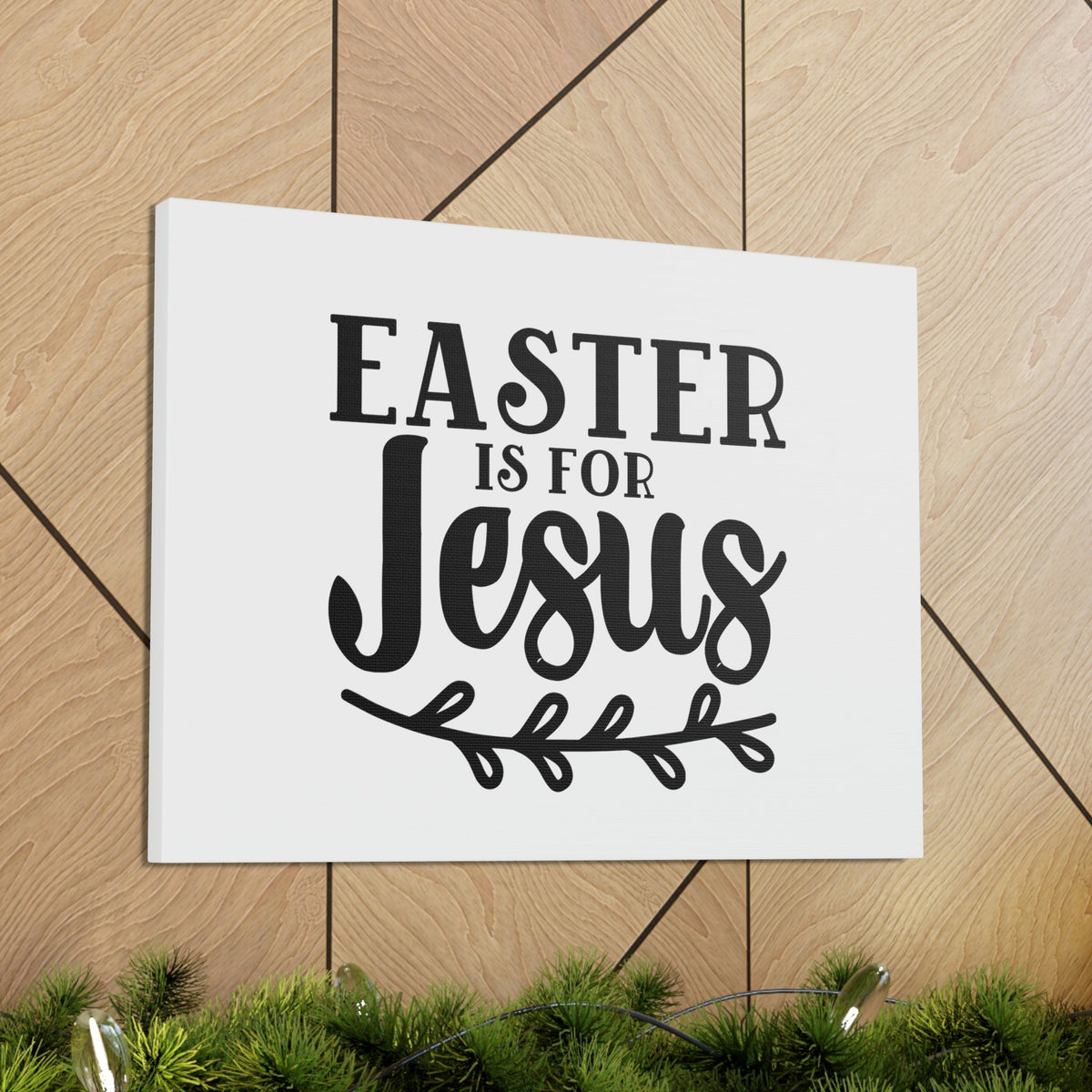 Scripture Walls Easter Is For Jesus John 11:25 Branch Christian Wall Art Bible Verse Print Ready to Hang Unframed-Express Your Love Gifts