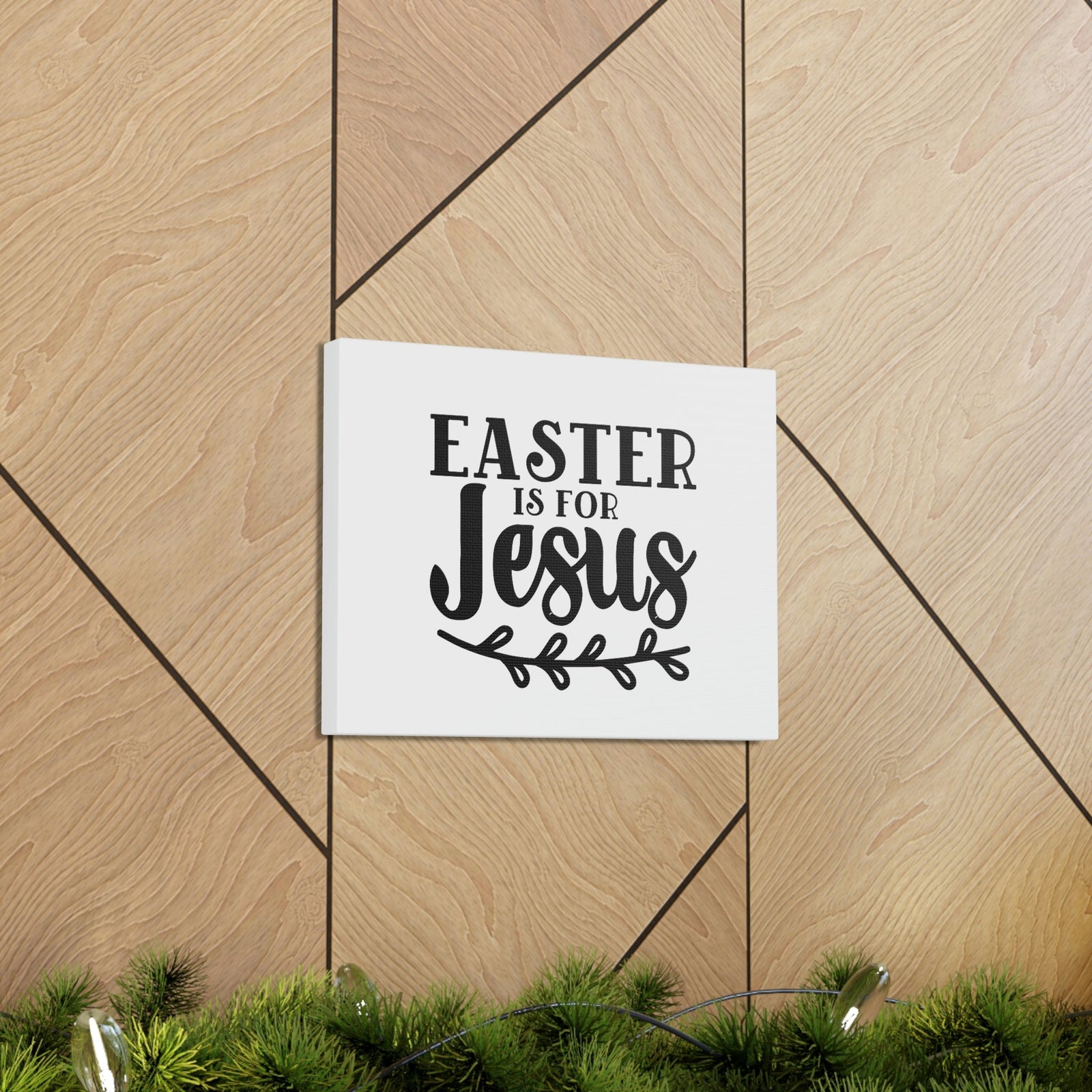 Scripture Walls Easter Is For Jesus John 11:25 Branch Christian Wall Art Bible Verse Print Ready to Hang Unframed-Express Your Love Gifts