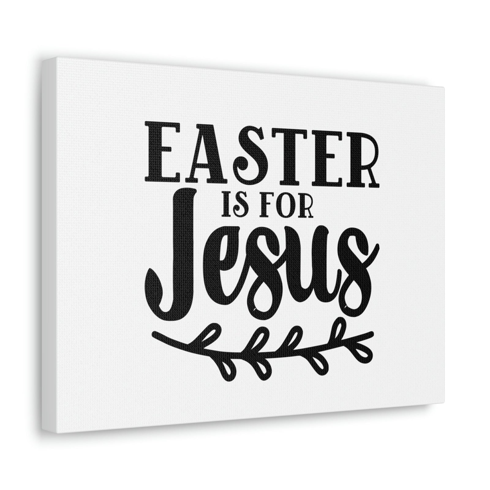 Scripture Walls Easter Is For Jesus John 11:25 Branch Christian Wall Art Bible Verse Print Ready to Hang Unframed-Express Your Love Gifts
