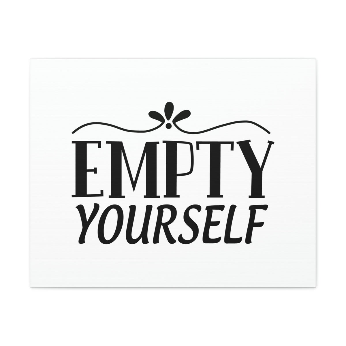 Scripture Walls Empty Yourself Philippians 2:113 Christian Wall Art Bible Verse Print Ready to Hang Unframed-Express Your Love Gifts