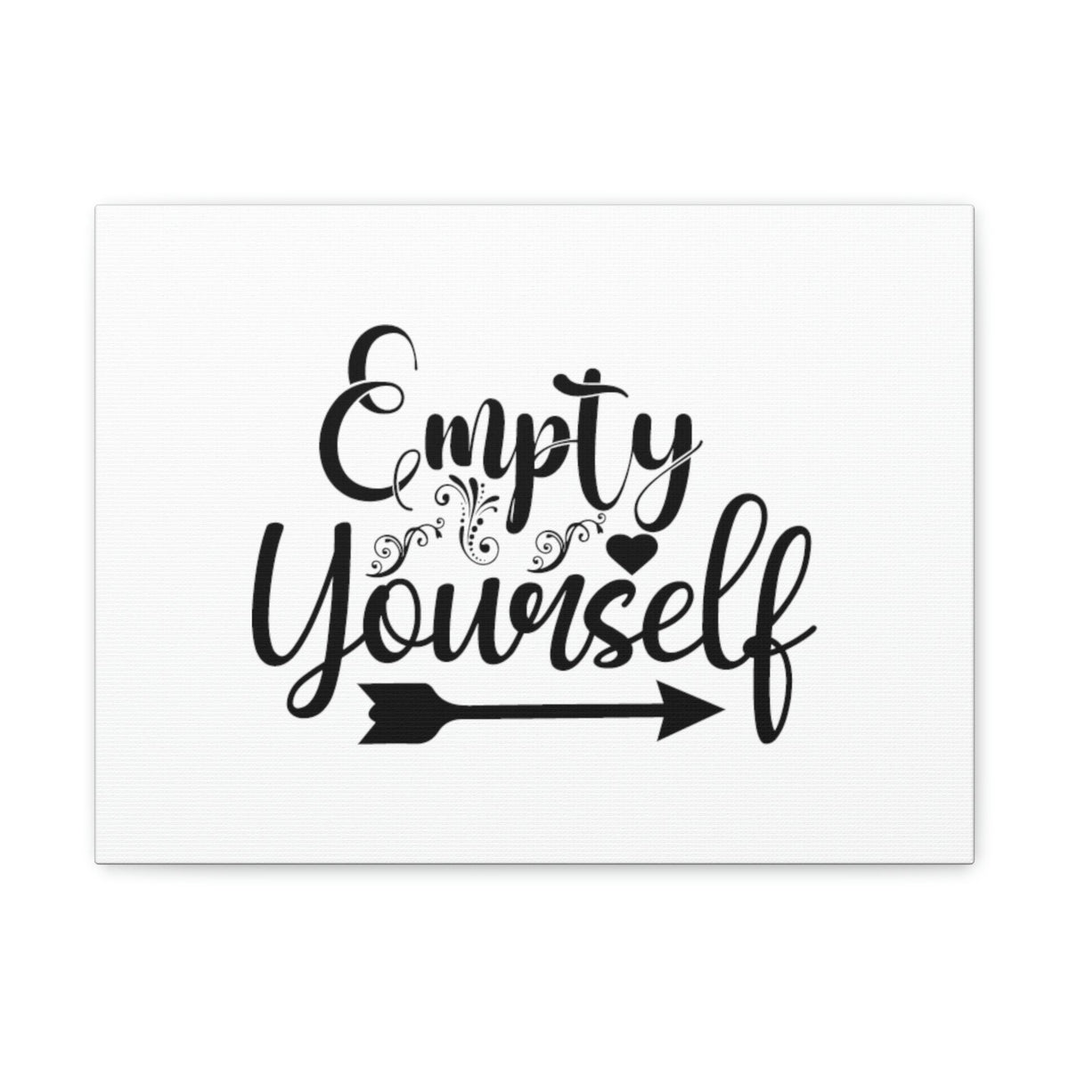 Scripture Walls Empty Yourself Romans 6:11 Christian Wall Art Bible Verse Print Ready to Hang Unframed-Express Your Love Gifts