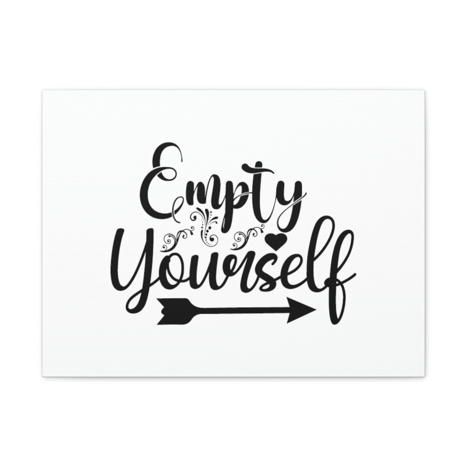 Scripture Walls Empty Yourself Romans 6:11 Christian Wall Art Bible Verse Print Ready to Hang Unframed-Express Your Love Gifts