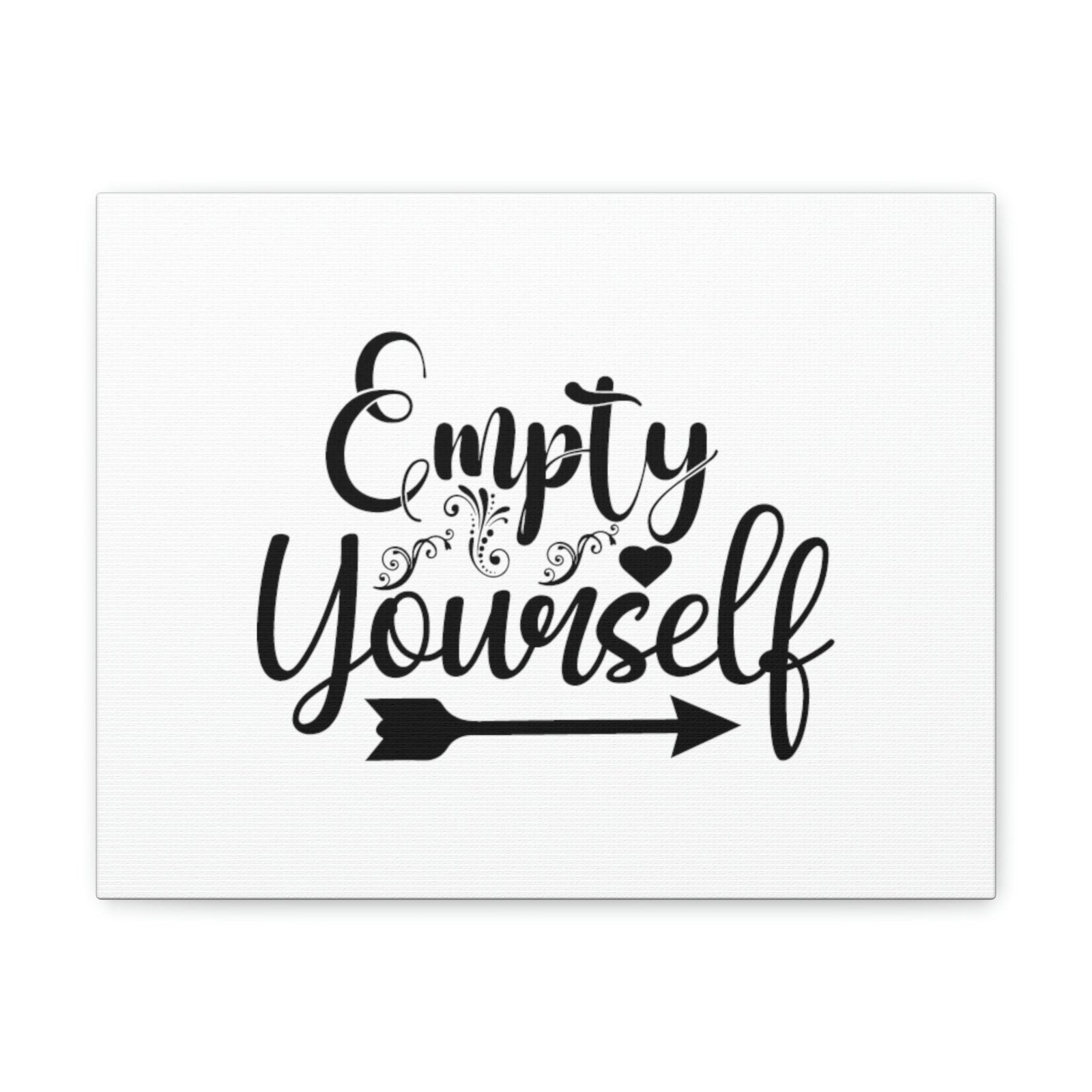 Scripture Walls Empty Yourself Romans 6:11 Christian Wall Art Bible Verse Print Ready to Hang Unframed-Express Your Love Gifts
