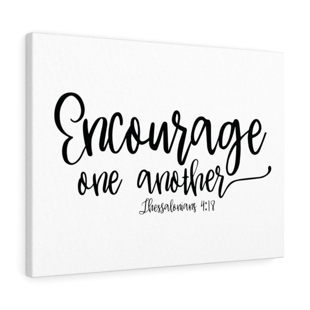 Scripture Walls Encourage One Another Thessalonians 4:18 Bible Verse Canvas Christian Wall Art Ready to Hang Unframed-Express Your Love Gifts