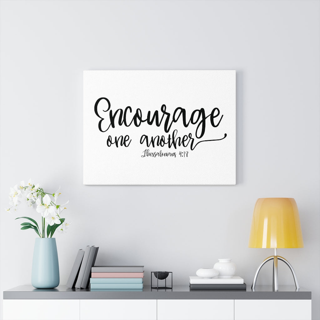 Scripture Walls Encourage One Another Thessalonians 4:18 Bible Verse Canvas Christian Wall Art Ready to Hang Unframed-Express Your Love Gifts