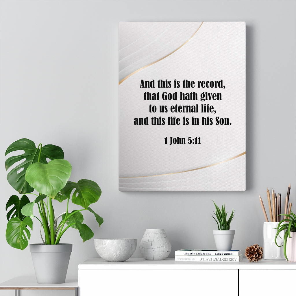 Scripture Walls Eternal Life 1 John 5:11 Christian Home Decor Bible Art Unframed-Express Your Love Gifts