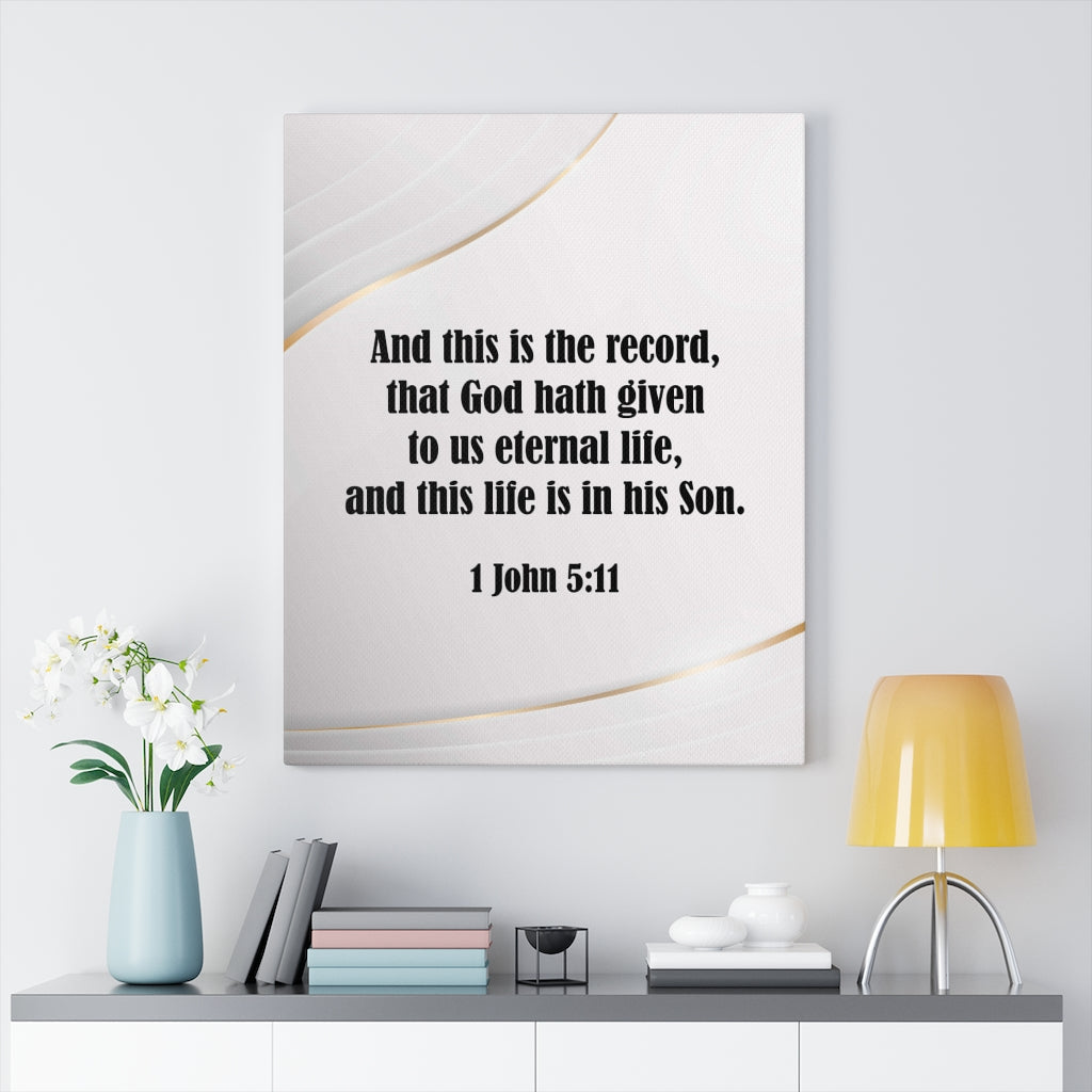 Scripture Walls Eternal Life 1 John 5:11 Christian Home Decor Bible Art Unframed-Express Your Love Gifts