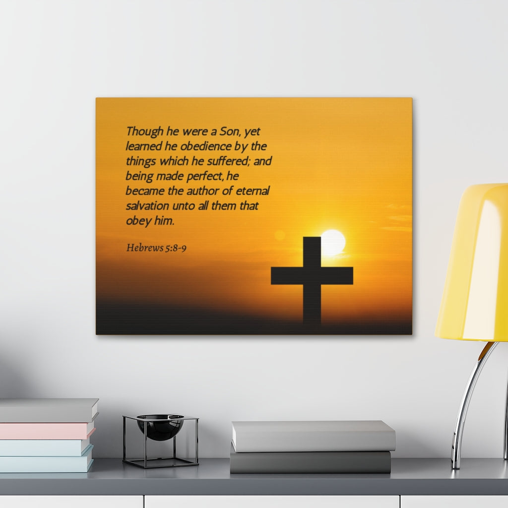 Scripture Walls Eternal Salvation Hebrews 5:8-9 Bible Verse Canvas Christian Wall Art Ready to Hang Unframed-Express Your Love Gifts