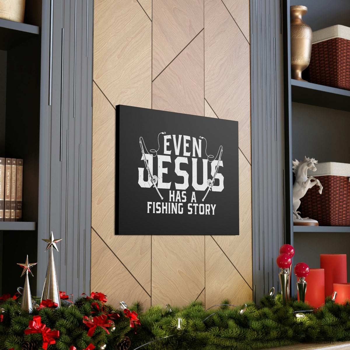 Scripture Walls Even Jesus Has A Fishing Story John 21:3 Christian Wall Art Bible Verse Print Ready to Hang Unframed-Express Your Love Gifts