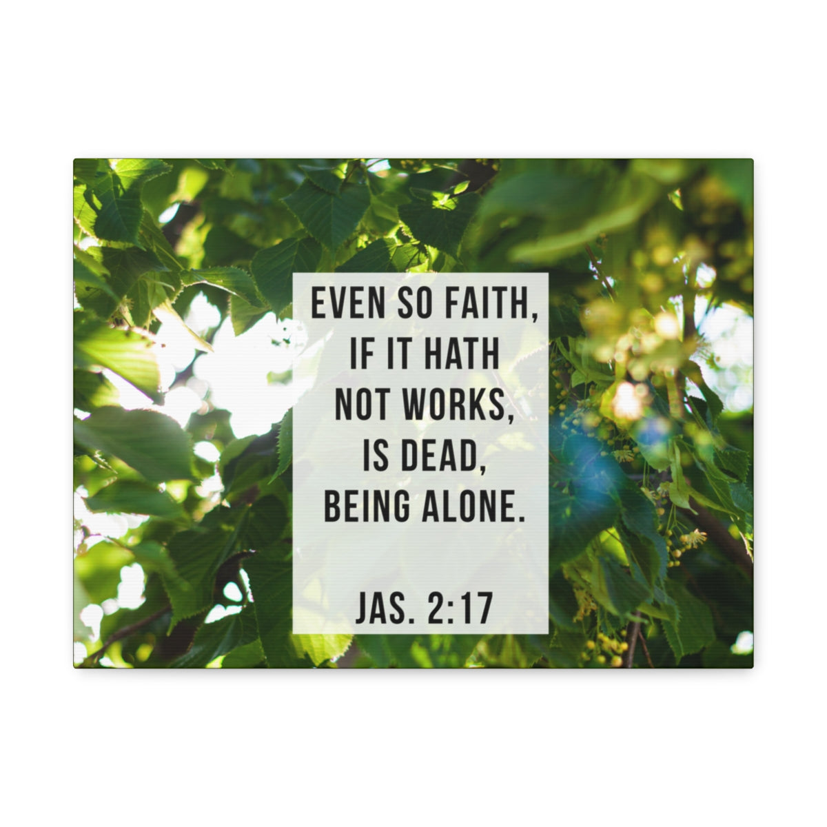 Scripture Walls Even So Faith James 2:17 Bible Verse Canvas Christian Wall Art Bible Verse Print Ready To Hang Unframed-Express Your Love Gifts