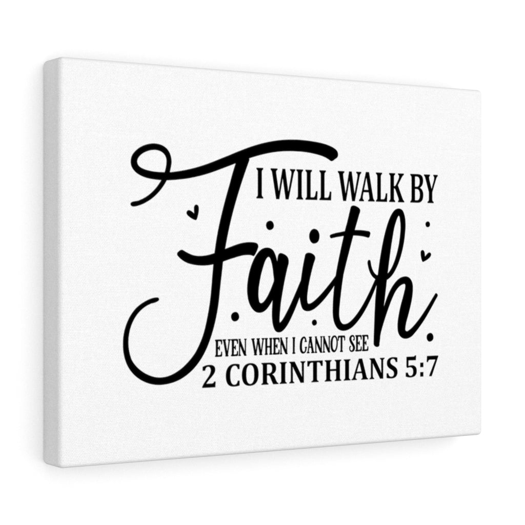Scripture Walls Even When I Cannot See 2 Corinthians 5:7 Bible Verse Canvas Christian Wall Art Ready to Hang Unframed-Express Your Love Gifts