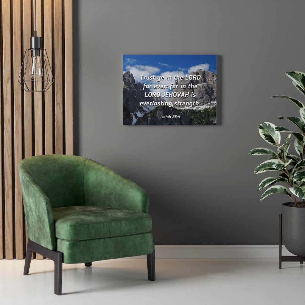 Scripture Walls Everlasting Strength Isaiah 26:4 Bible Verse Canvas Christian Wall Art Ready to Hang Unframed-Express Your Love Gifts
