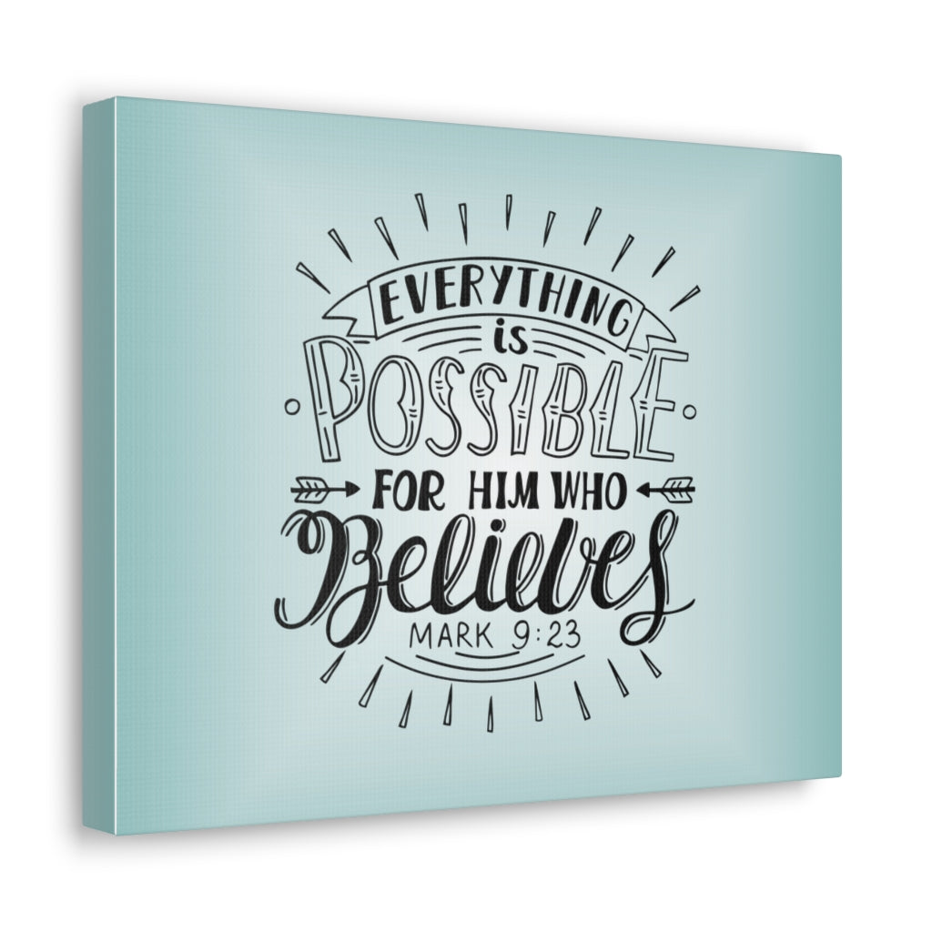 Scripture Walls Everything Is Possible Mark 9:23 Christian Wall Art Bible Verse Print Ready To Hang Unframed-Express Your Love Gifts