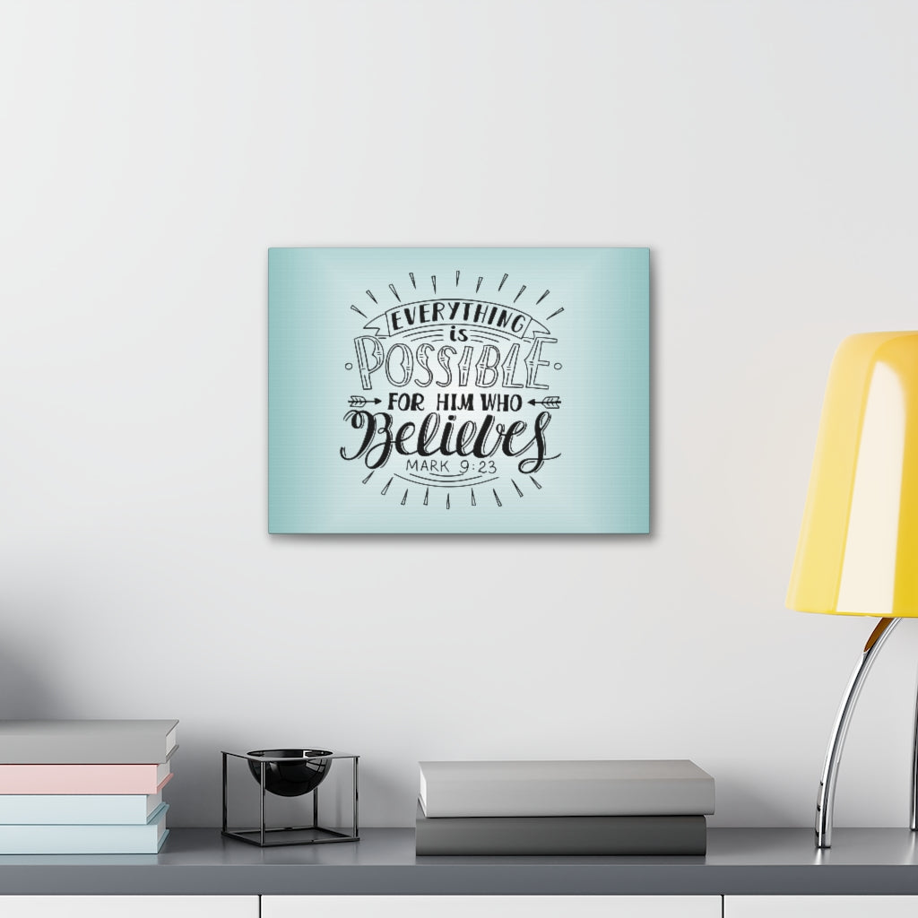 Scripture Walls Everything Is Possible Mark 9:23 Christian Wall Art Bible Verse Print Ready To Hang Unframed-Express Your Love Gifts