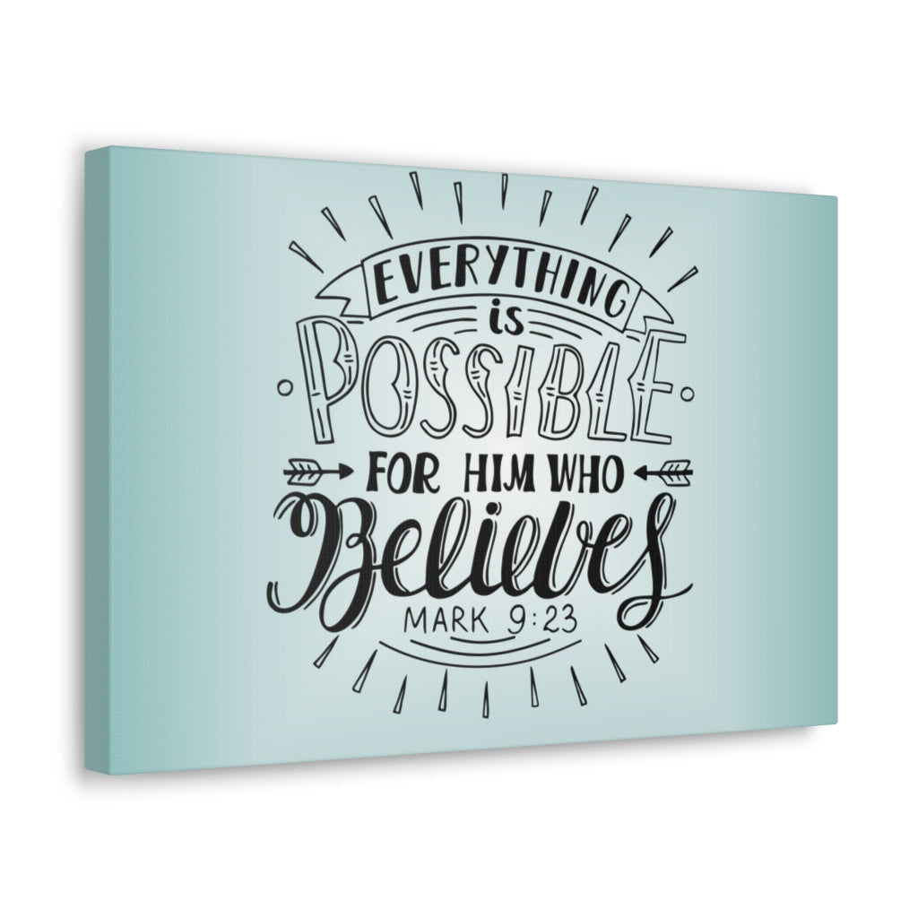 Scripture Walls Everything Is Possible Mark 9:23 Christian Wall Art Bible Verse Print Ready To Hang Unframed-Express Your Love Gifts