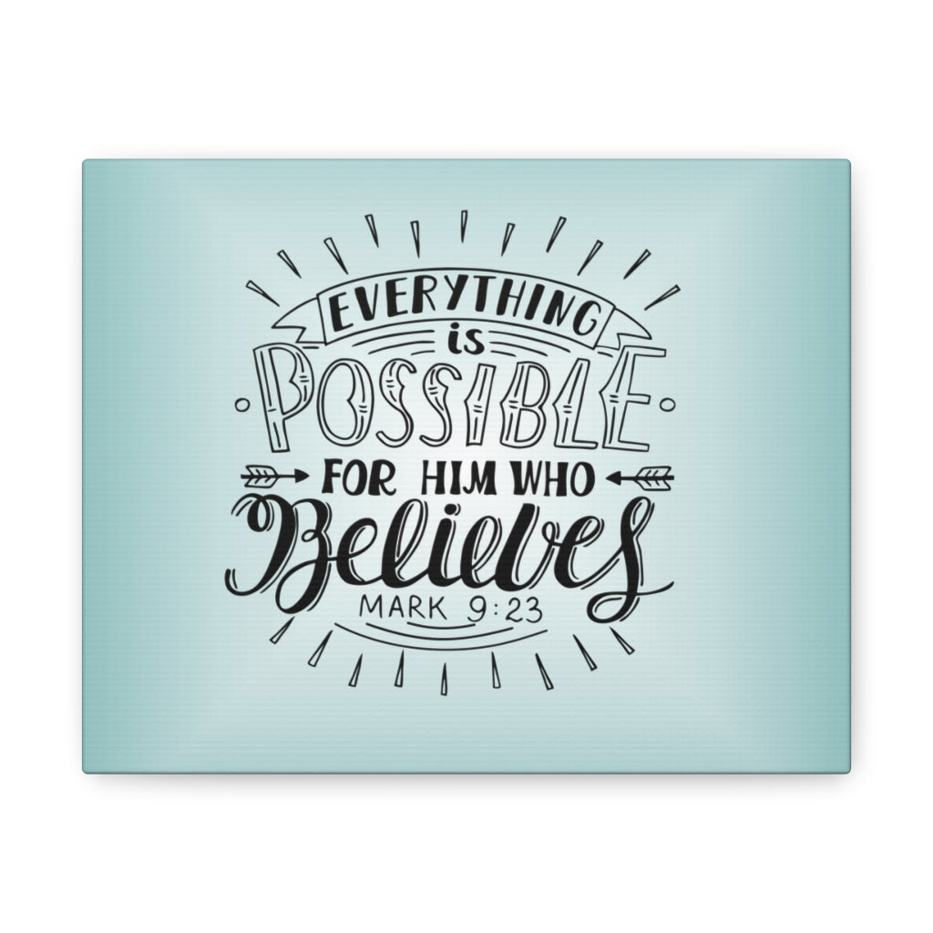 Scripture Walls Everything Is Possible Mark 9:23 Christian Wall Art Bible Verse Print Ready To Hang Unframed-Express Your Love Gifts