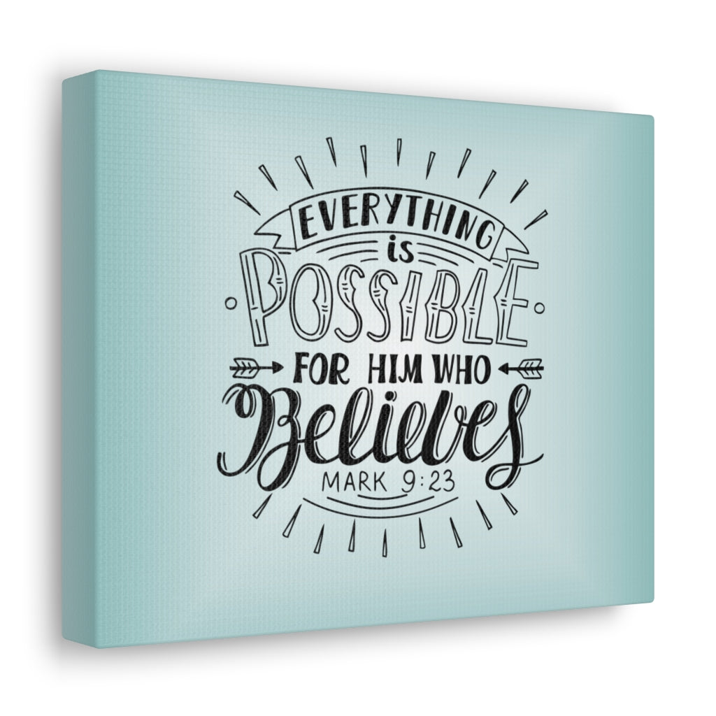 Scripture Walls Everything Is Possible Mark 9:23 Christian Wall Art Bible Verse Print Ready To Hang Unframed-Express Your Love Gifts