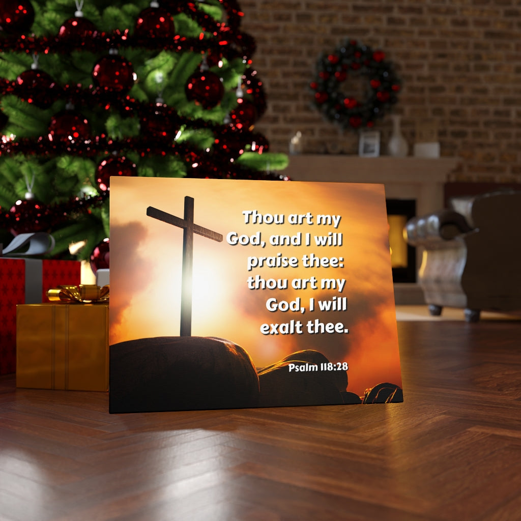 Scripture Walls Exalt Psalm 118:28 Bible Verse Canvas Christian Wall Art Ready to Hang Unframed-Express Your Love Gifts