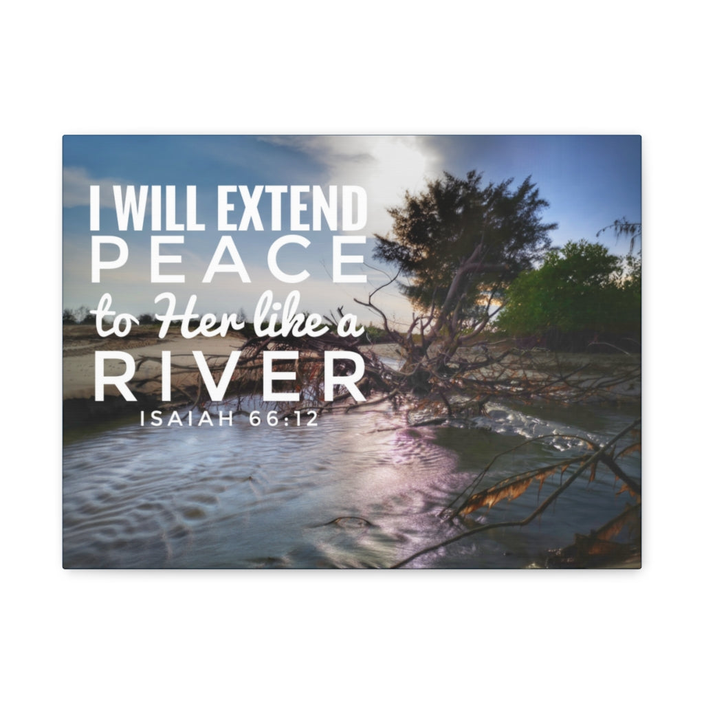Scripture Walls Extend Peace Isaiah 66:12 Bible Verse Canvas Christian Wall Art Ready to Hang Unframed-Express Your Love Gifts