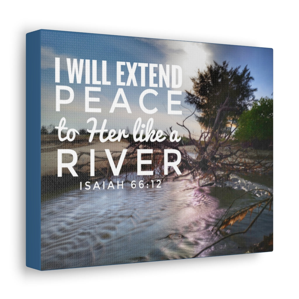 Scripture Walls Extend Peace Isaiah 66:12 Bible Verse Canvas Christian Wall Art Ready to Hang Unframed-Express Your Love Gifts