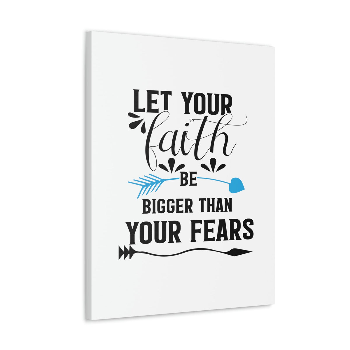 Scripture Walls Faith Be Bigger Than Your Fears Isaiah 41:13 Christian Wall Art Bible Verse Print Ready to Hang Unframed-Express Your Love Gifts
