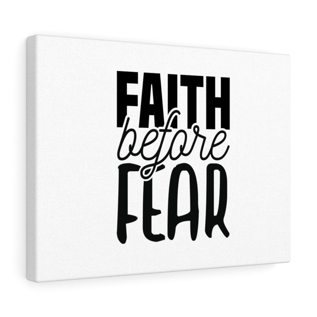 Scripture Walls Faith Before Fear Bible Verse Canvas Christian Wall Art Ready to Hang Unframed-Express Your Love Gifts
