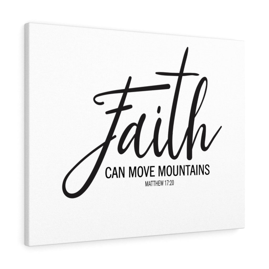 Scripture Walls Faith Can Move Mountains Matthew 17:20 Bible Verse Canvas Christian Wall Art Ready to Hang Unframed-Express Your Love Gifts