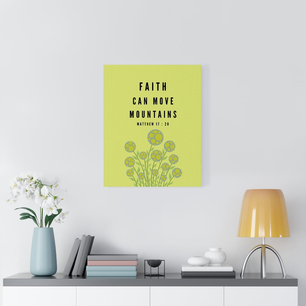 Scripture Walls Faith Can Move Mountains Matthew 17:20 Bible Verse Canvas Christian Wall Art Ready to Hang Unframed-Express Your Love Gifts
