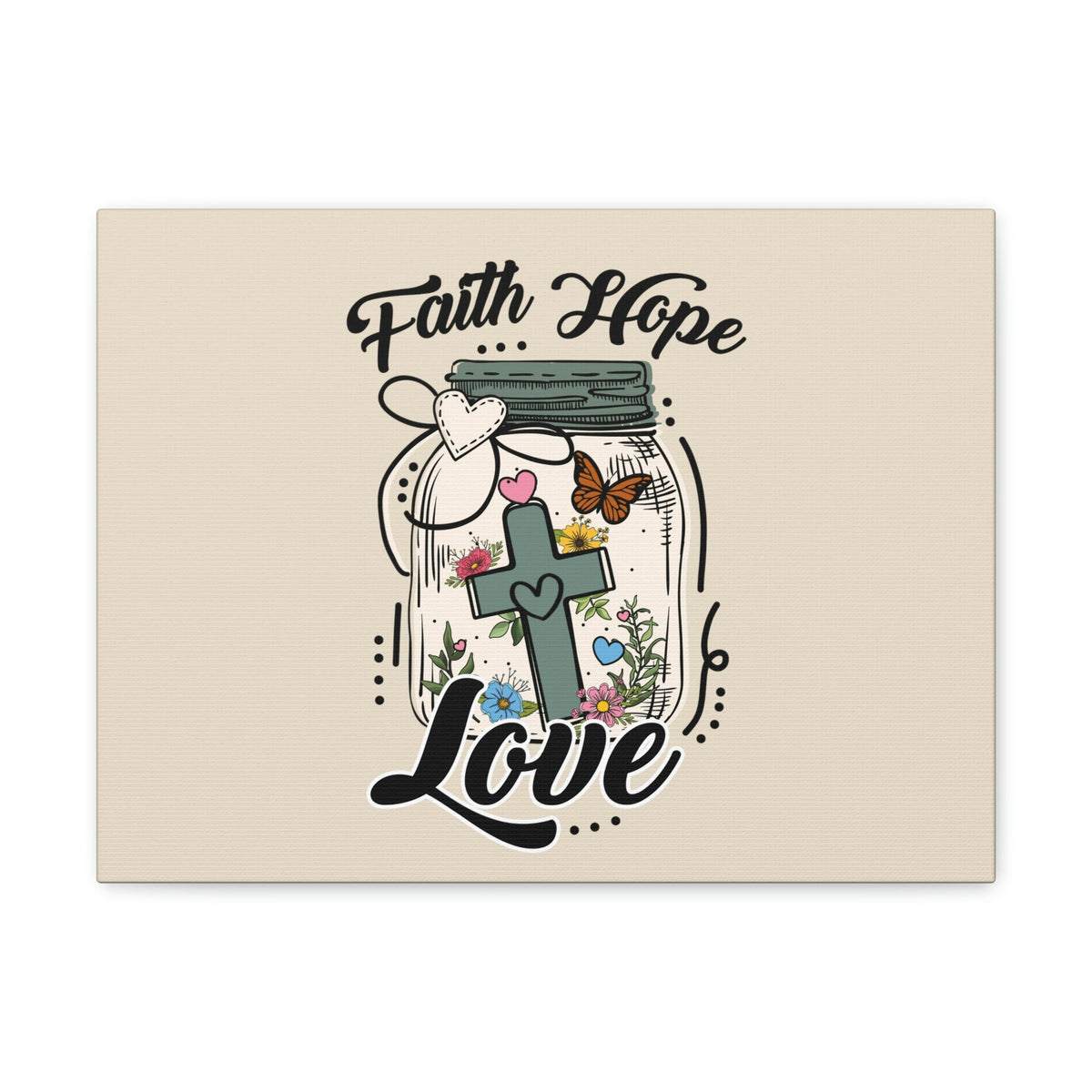 Scripture Walls Faith, Hope, Love Cross In A Jar 1 Corinthians 13:13 Bible Verse Canvas Christian Wall Art Ready to Hang Unframed-Express Your Love Gifts