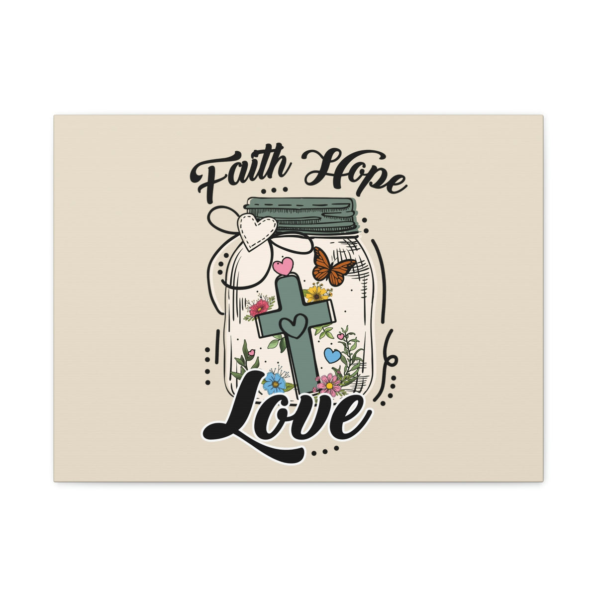 Scripture Walls Faith, Hope, Love Cross In A Jar 1 Corinthians 13:13 Bible Verse Canvas Christian Wall Art Ready to Hang Unframed-Express Your Love Gifts