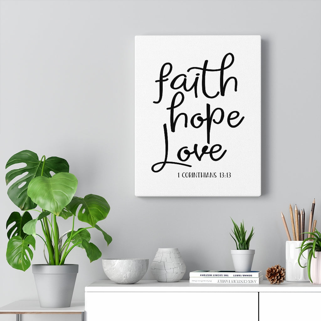 Scripture Walls Faith Hope Love Thin 1 Corinthians 13:13 Bible Verse Canvas Christian Wall Art Ready to Hang Unframed-Express Your Love Gifts