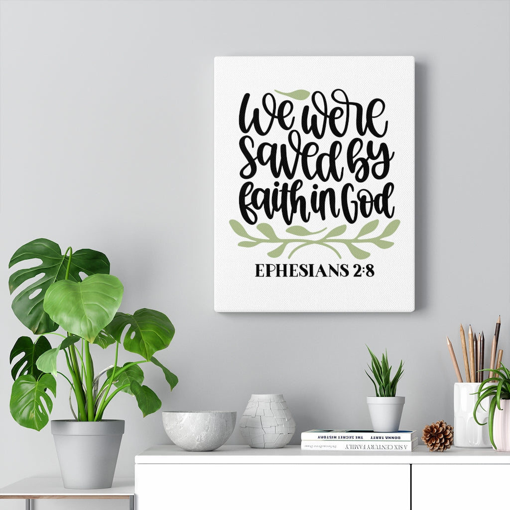 Scripture Walls Faith In God Ephesians 2:8 Bible Verse Canvas Christian Wall Art Ready to Hang Unframed-Express Your Love Gifts