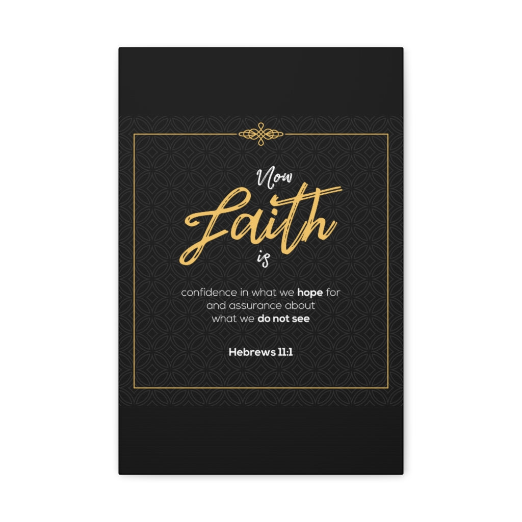 Scripture Walls Faith Is Confidence Hebrews 11:1 Christian Wall Art Bible Verse Print Ready To Hang Unframed-Express Your Love Gifts