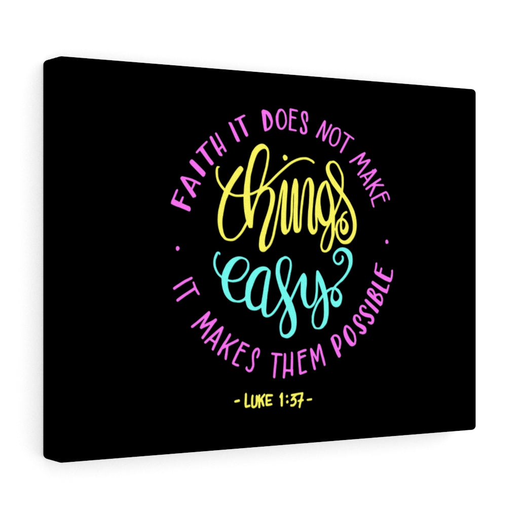 Scripture Walls Faith It Luke 1:37 Bible Verse Canvas Christian Wall Art Ready to Hang Unframed-Express Your Love Gifts