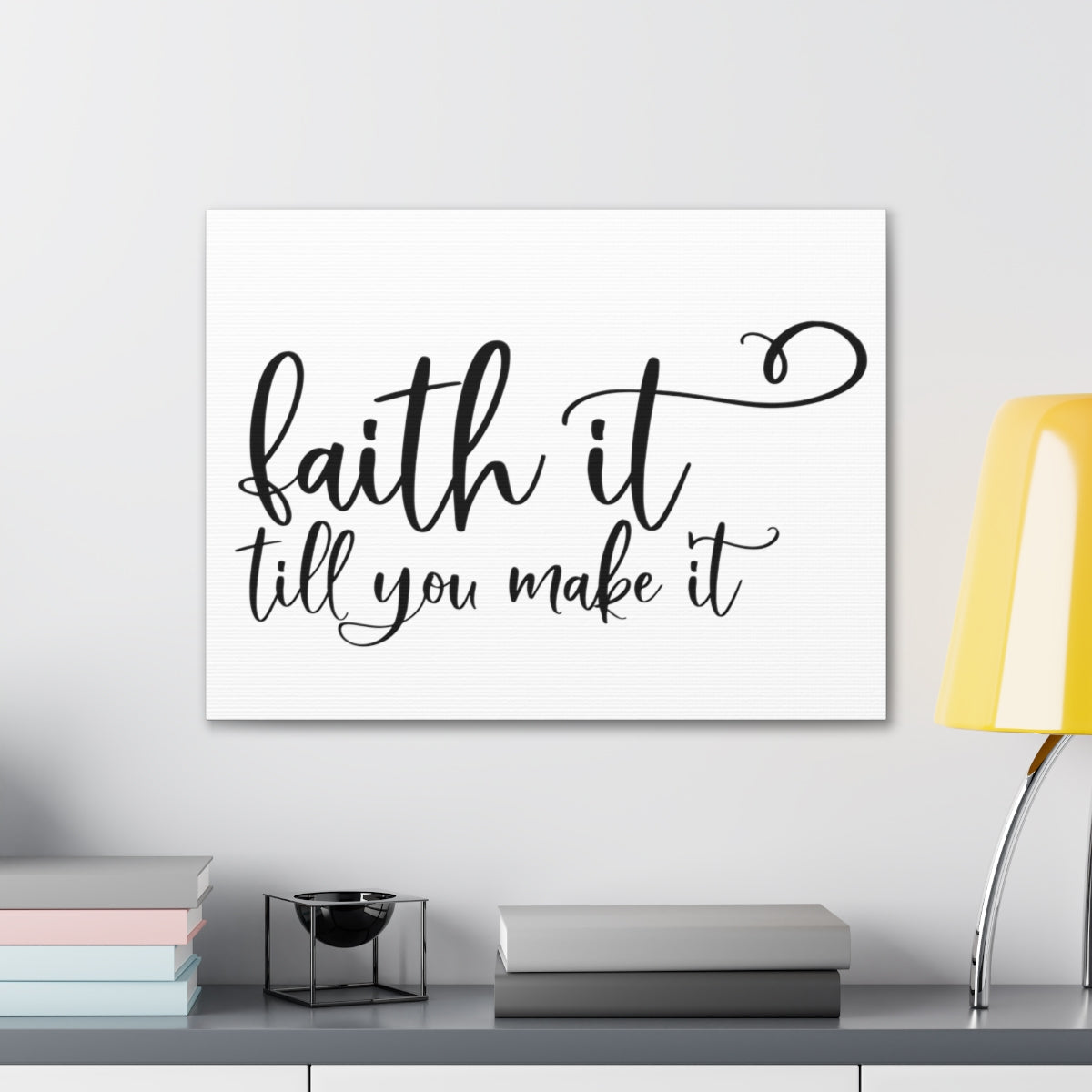 Scripture Walls Faith It Till You Make It Isaiah 26:4 Christian Wall Art Print Ready to Hang Unframed-Express Your Love Gifts