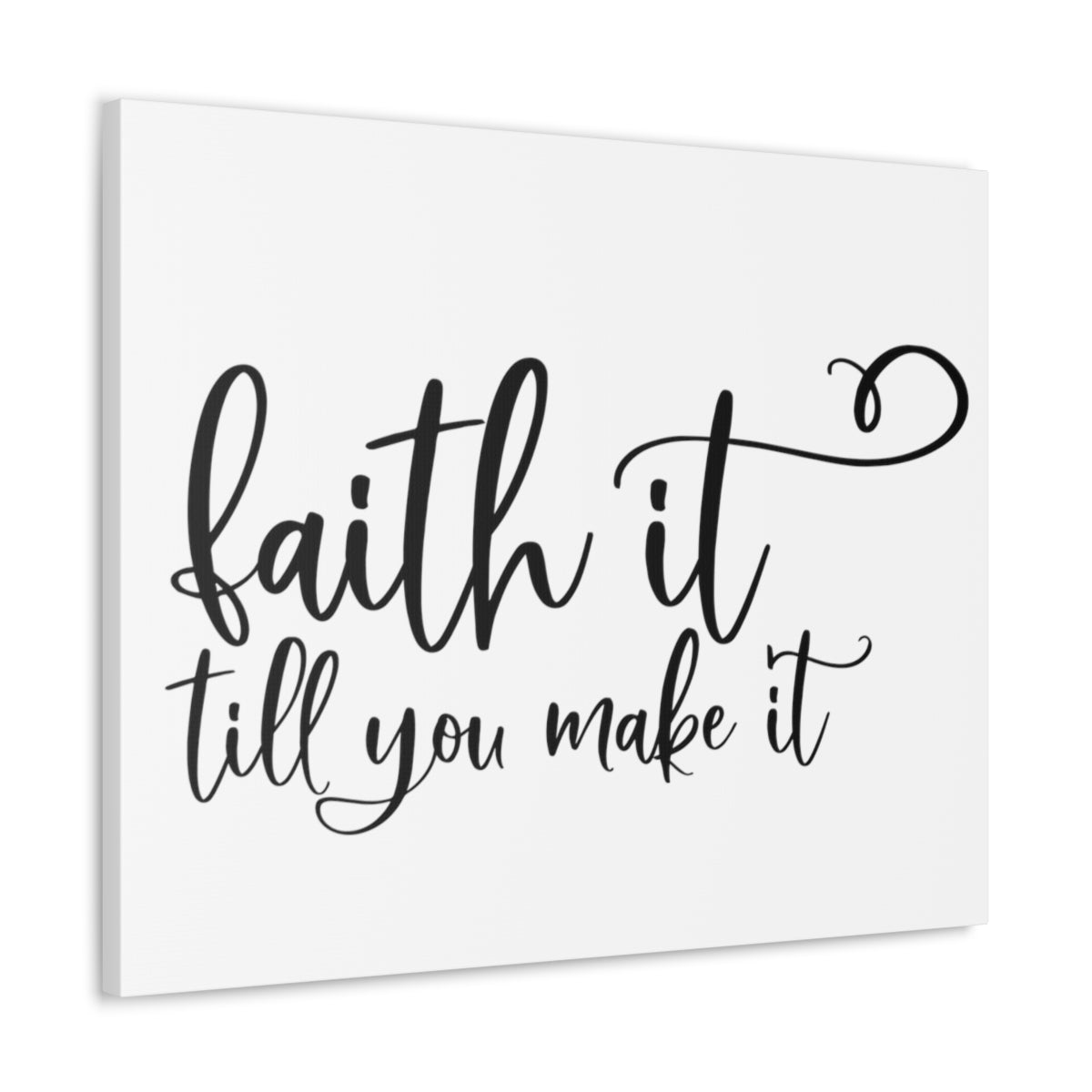 Scripture Walls Faith It Till You Make It Isaiah 26:4 Christian Wall Art Print Ready to Hang Unframed-Express Your Love Gifts