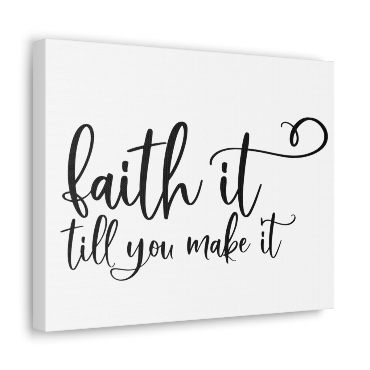 Scripture Walls Faith It Till You Make It Isaiah 26:4 Christian Wall Art Print Ready to Hang Unframed-Express Your Love Gifts
