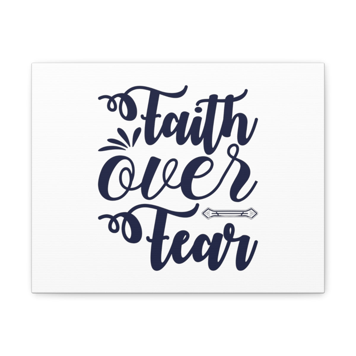 Scripture Walls Faith Over Fear DEUTERONOMY 31:6 Christian Wall Art Bible Verse Print Ready to Hang Unframed-Express Your Love Gifts