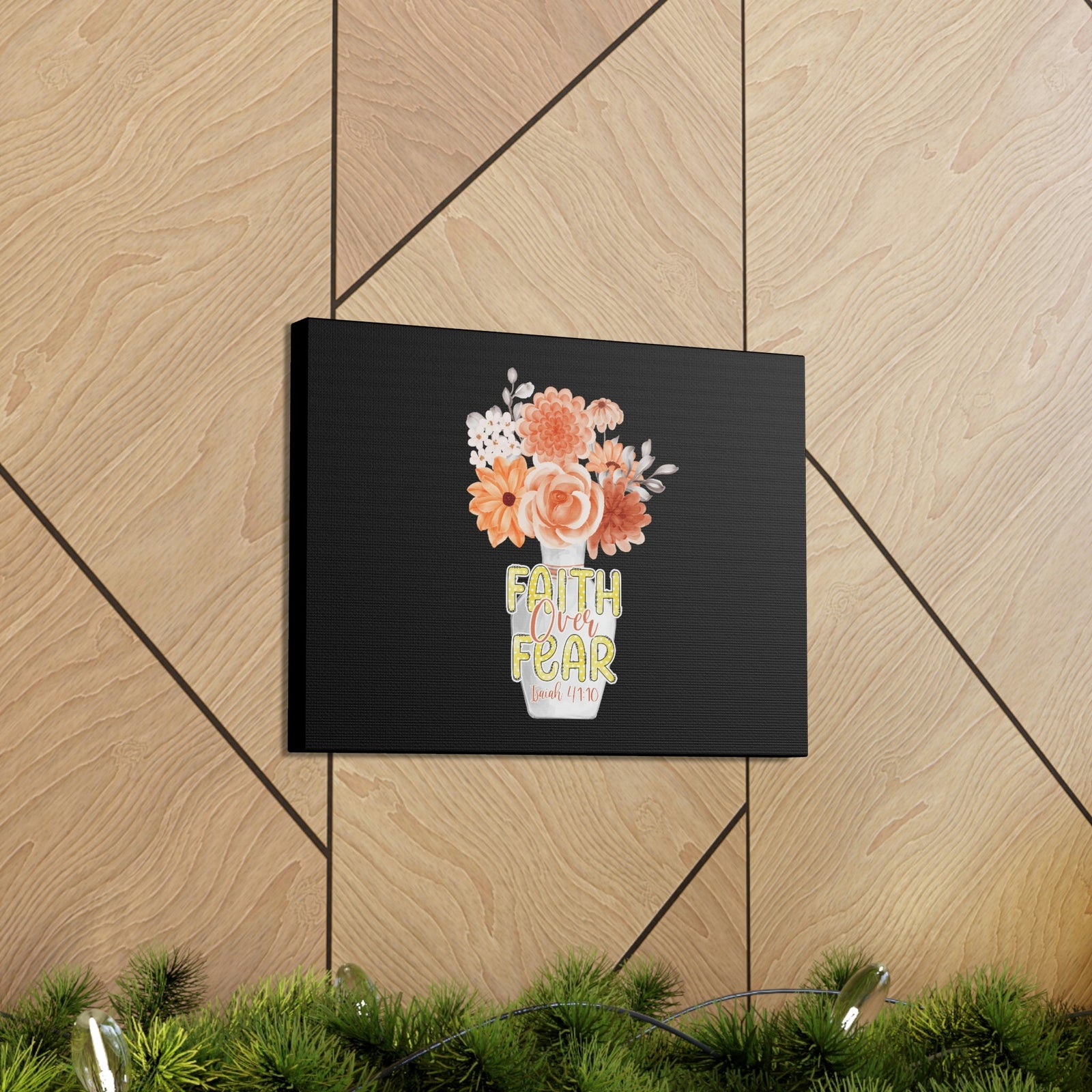 Scripture Walls Faith Over Fear Deuteronomy 31:6 Flower Base Christian Wall Art Bible Verse Print Ready to Hang Unframed-Express Your Love Gifts