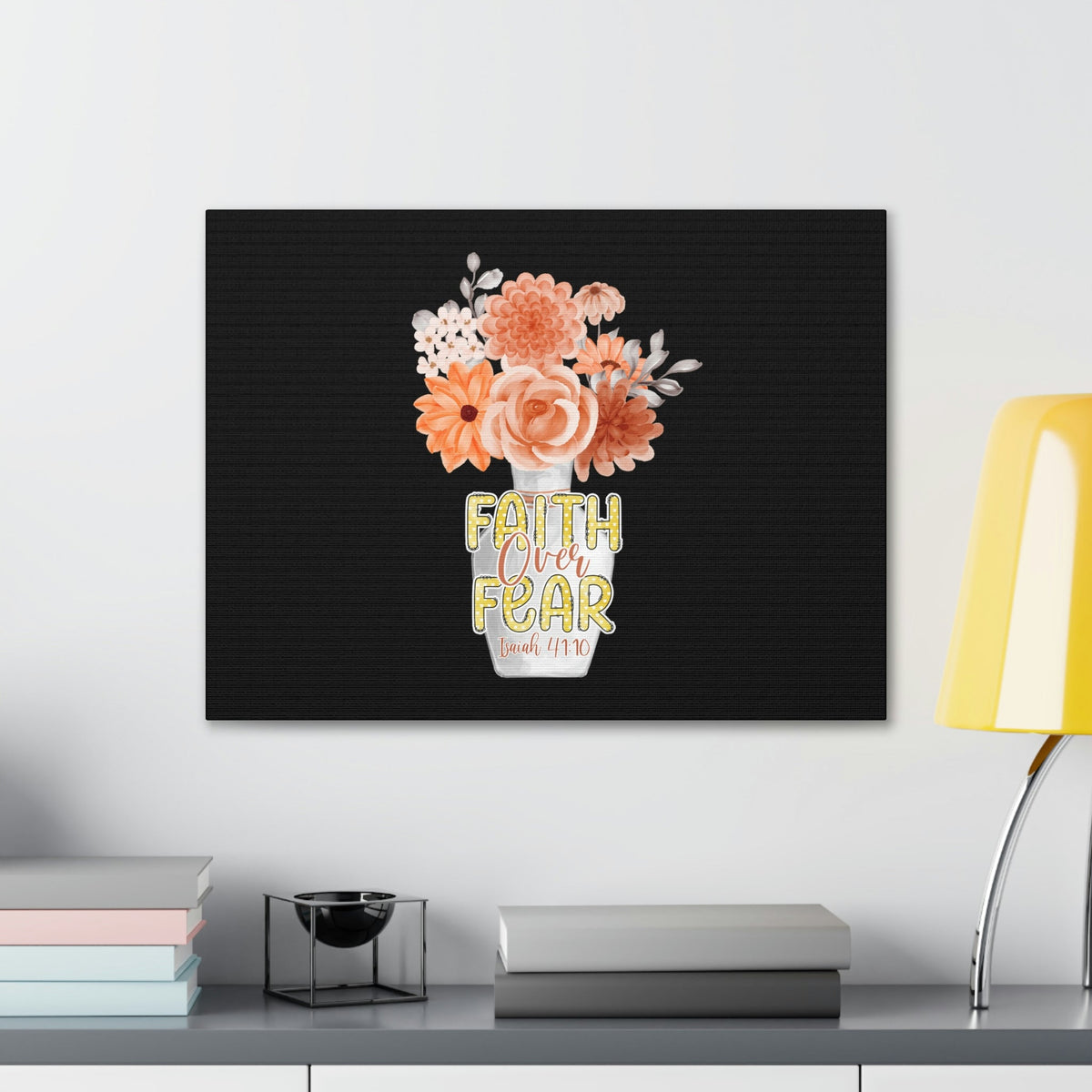 Scripture Walls Faith Over Fear Deuteronomy 31:6 Flower Base Christian Wall Art Bible Verse Print Ready to Hang Unframed-Express Your Love Gifts