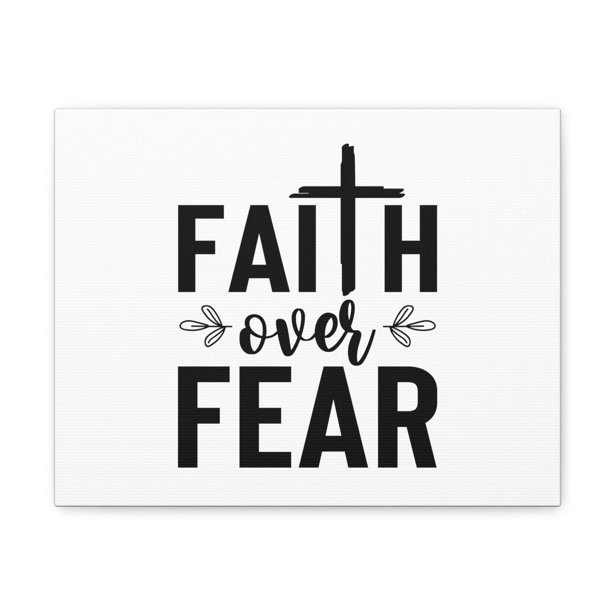 Scripture Walls Faith Over Fear Mark 4:40 Cross Christian Wall Art Bible Verse Print Ready to Hang Unframed-Express Your Love Gifts