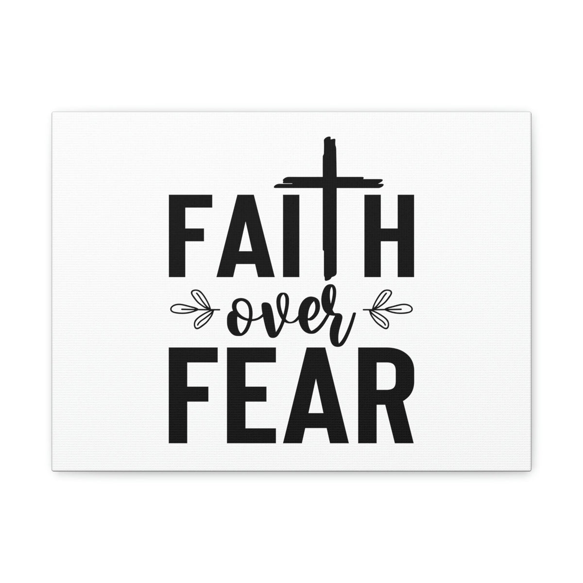 Scripture Walls Faith Over Fear Mark 4:40 Cross Christian Wall Art Bible Verse Print Ready to Hang Unframed-Express Your Love Gifts