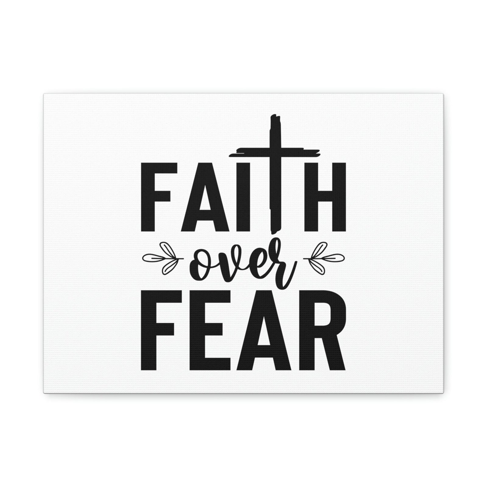 Scripture Walls Faith Over Fear Mark 4:40 Cross Christian Wall Art Bible Verse Print Ready to Hang Unframed-Express Your Love Gifts