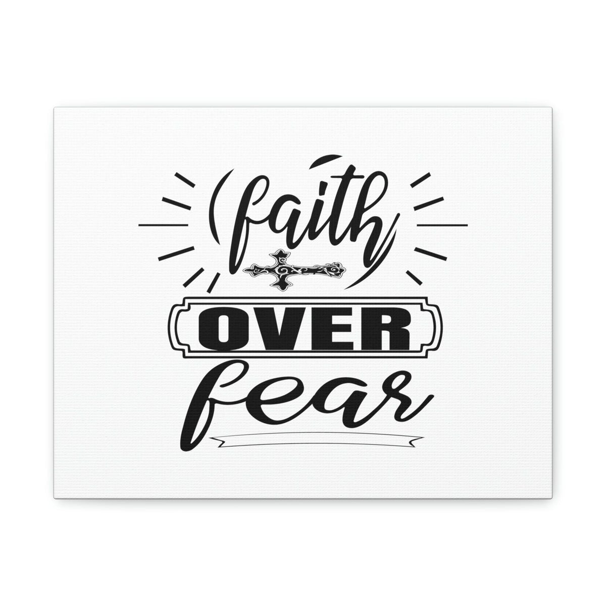 Scripture Walls Faith Over Fear Mark 4:40 Side Cross Christian Wall Art Bible Verse Print Ready to Hang Unframed-Express Your Love Gifts